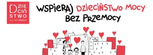 „Dzieciństwo bez Przemocy”