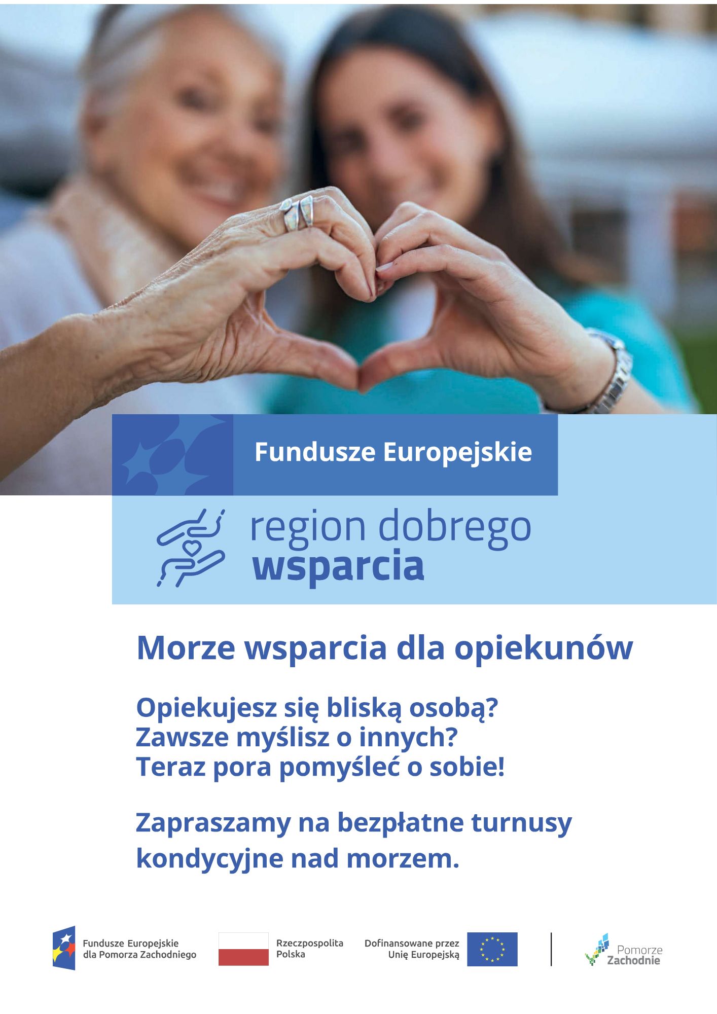 Turnusy kondycyjne dla opiekunów faktycznych – projekt „Region Dobrego Wsparcia”